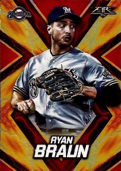 2017 Topps Fire - Flame #176 Ryan Braun Front