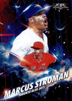 2017 Topps Fire - Fired Up #F-7 Marcus Stroman Front
