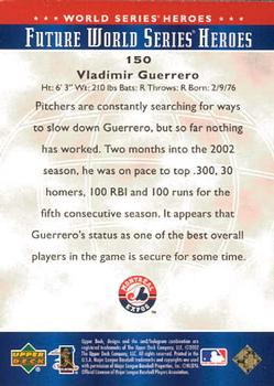 2002 Upper Deck World Series Heroes #150 Vladimir Guerrero Back