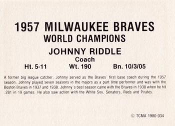 1980 TCMA 1957 Milwaukee Braves #034 Johnny Riddle Back