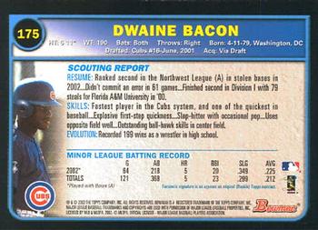 2003 Bowman #175 Dwaine Bacon Back