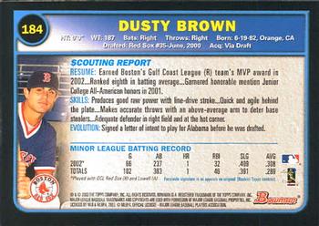 2003 Bowman #184 Dusty Brown Back