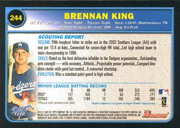 2003 Bowman #244 Brennan King Back