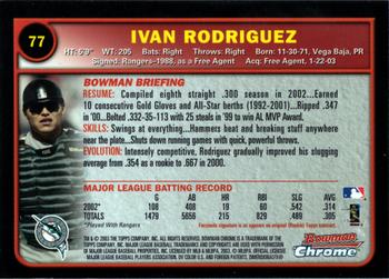 2003 Bowman Chrome #77 Ivan Rodriguez Back