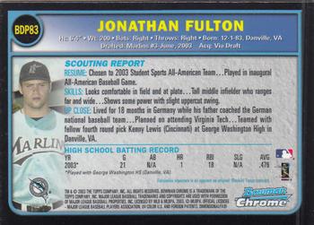 2003 Bowman Draft Picks & Prospects - Chrome #BDP83 Jonathan Fulton Back