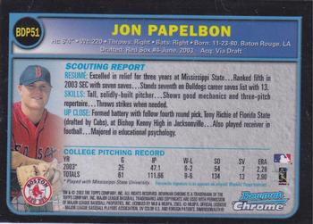 2003 Bowman Draft Picks & Prospects - Chrome #BDP51 Jon Papelbon Back