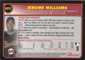 2003 Bowman Draft Picks & Prospects #BDP27 Jerome Williams Back