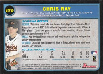 2003 Bowman Draft Picks & Prospects #BDP35 Chris Ray Back