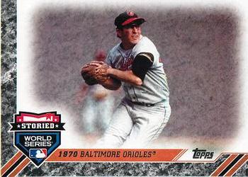 2017 Topps Update - Storied World Series #SWS-13 1970 Baltimore Orioles Front