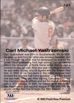 1993 Front Row Premium All-Time Greats Carl Yastrzemski #1 Carl Yastrzemski Back