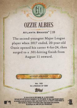 2018 Topps Gypsy Queen #163 Ozzie Albies Back