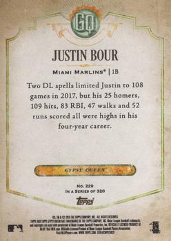 2018 Topps Gypsy Queen #229 Justin Bour Back