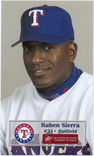 2003 Dr. Pepper Texas Rangers #NNO Ruben Sierra Front