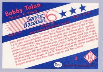 1990 Pacific Senior League - Glossy #1 Bobby Tolan Back
