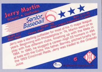 1990 Pacific Senior League - Glossy #6 Jerry Martin Back