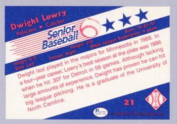 1990 Pacific Senior League - Glossy #21 Dwight Lowry Back