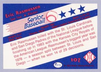 1990 Pacific Senior League - Glossy #107 Eric Rasmussen Back