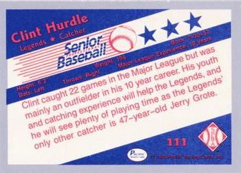 1990 Pacific Senior League - Glossy #111 Clint Hurdle Back