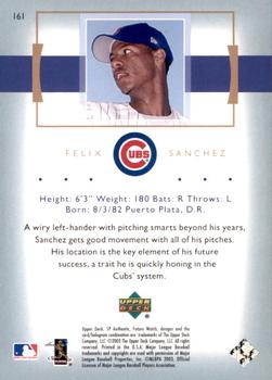 2003 SP Authentic #161 Felix Sanchez Back