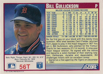 1991 Score Rookie & Traded #56T Bill Gullickson Back