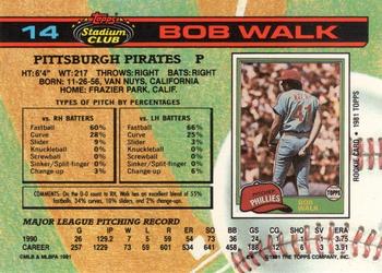 1991 Stadium Club #14 Bob Walk Back