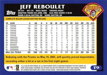 2003 Topps Traded & Rookies #T9 Jeff Reboulet Back