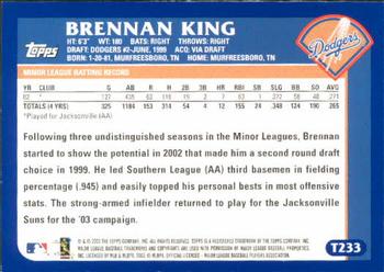 2003 Topps Traded & Rookies #T233 Brennan King Back