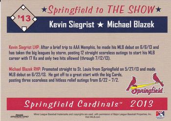 2013 Grandstand Springfield Cardinals SGA #NNO Springfield to the Show (Kevin Siegrist / Michael Blazek) Back