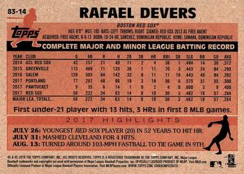 2018 Topps - 1983 Topps Baseball 35th Anniversary #83-14 Rafael Devers Back
