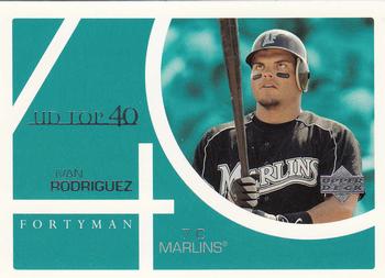2003 Upper Deck 40-Man #866 Ivan Rodriguez Front