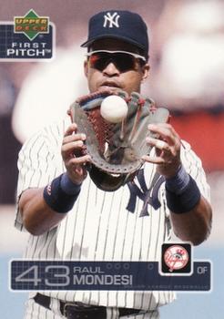 2003 Upper Deck First Pitch #129 Raul Mondesi Front