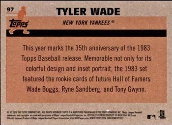 2018 Topps - 1983 Topps Baseball 35th Anniversary Chrome Silver Pack #97 Tyler Wade Back