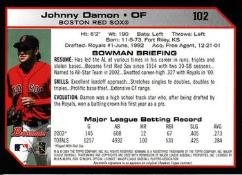 2004 Bowman #102 Johnny Damon Back