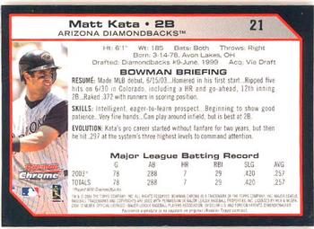 2004 Bowman Chrome #21 Matt Kata Back