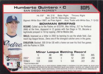 2004 Bowman Draft Picks & Prospects - Chrome #BDP5 Humberto Quintero Back