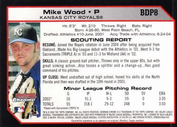 2004 Bowman Draft Picks & Prospects - Chrome #BDP8 Mike Wood Back