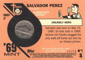 2018 Topps Heritage - 1969 Mint Nickel Relics #69MINT-SP Salvador Perez Back