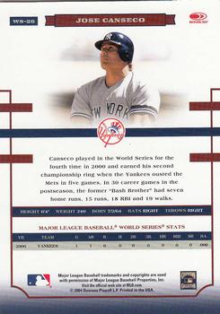 2004 Donruss World Series - Blue #WS-26 Jose Canseco Back