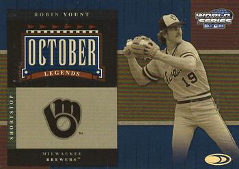 2004 Donruss World Series - October Legends #OL-16 Robin Yount Front