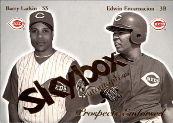 2004 SkyBox Autographics - Prospects Endorsed #3PE Barry Larkin / Edwin Encarnacion Front