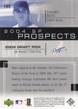 2004 SP Prospects #196 Daniel Batz Back