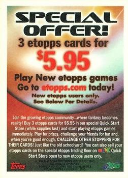 2004 Topps #NNO Special Offer - 3 eTopps cards for $5.95 Back
