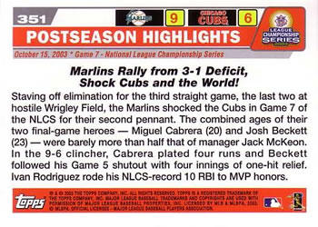 2004 Topps #351 Marlins Shock The World! (Josh Beckett / Miguel Cabrera / Ivan Rodriguez) Back