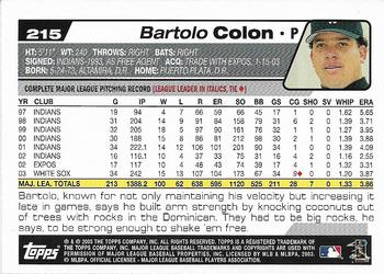 2004 Topps 1st Edition #215 Bartolo Colon Back