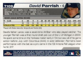 2004 Topps Traded & Rookies - Chrome Refractors #T109 David Parrish Back
