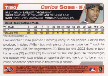 2004 Topps Traded & Rookies - Chrome Refractors #T190 Carlos Sosa Back