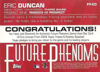 2004 Topps Traded & Rookies - Future Phenoms Relics #FP-ED Eric Duncan Back