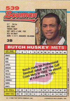 1992 Bowman #539 Butch Huskey Back