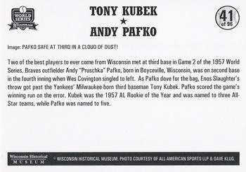 2007 Wisconsin Historical Museum World Series Wisconsin #41 Tony Kubek / Andy Pafko Back