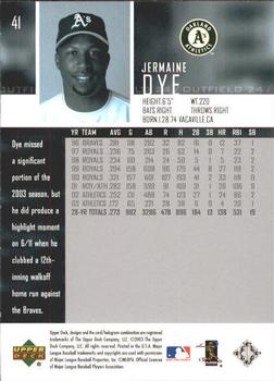 2004 Upper Deck #41 Jermaine Dye Back